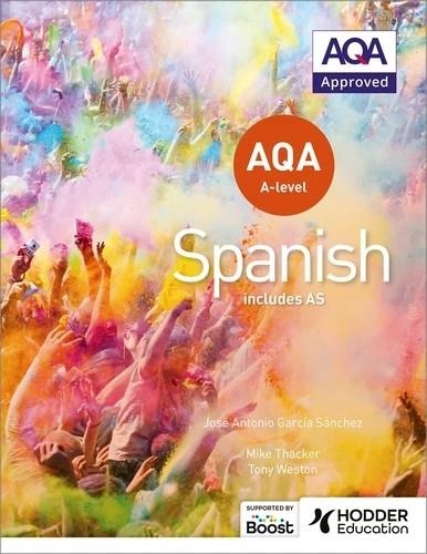 AQA A-LEVEL SPANISH (INCLUDES AS)-DIGITAL | 9781398328877