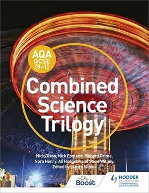 AQA GCSE (9-1) COMBINED SCIENCE TRILOGY STUDENT BOOK-DIGITAL | 9781398331501