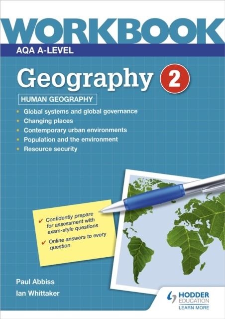 AQA A-LEVEL GEOGRAPHY WORKBOOK 2: HUMAN GEOGRAPHY | 9781398332423