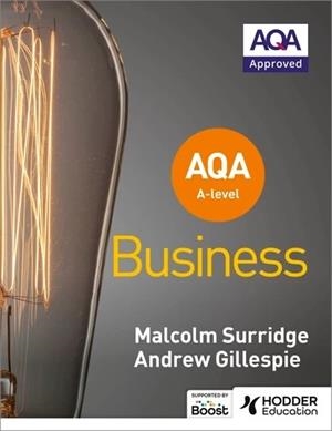 AQA A-LEVEL BUSINESS (SURRIDGE AND GILLESPIE)-DIGITAL | 9781398370692