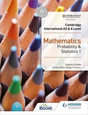 CAMBRIDGE INTERNATIONAL AS & A LEVEL MATHEMATICS PROBABILITY & STATISTICS 1-DIGITAL | 9781398370760