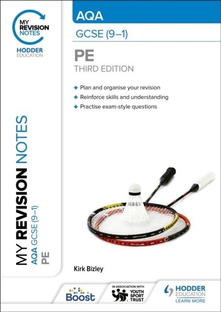 MY REVISION NOTES: AQA GCSE (9–1) PE THIRD EDITION | 9781398373525
