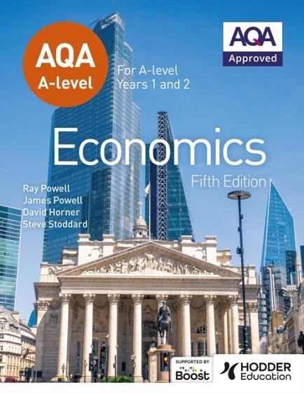 AQA A-LEVEL ECONOMICS FIFTH EDITION | 9781398375192