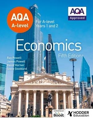 AQA A-LEVEL ECONOMICS FIFTH EDITION-DIGITAL | 9781398376076