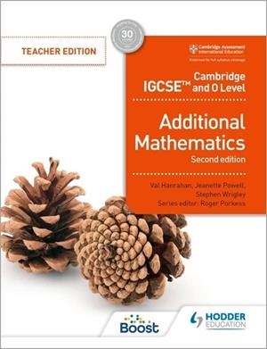 CAMBRIDGE IGCSE AND O LEVEL ADDITIONAL MATHEMATICS SECOND EDITION BOOST EBOOK: TEACHER EDITION-DIGITAL | 9781398376830