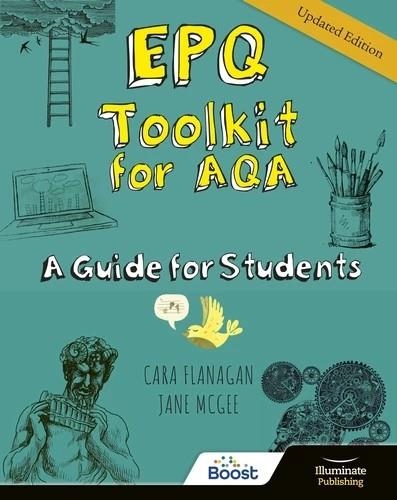 EPQ TOOLKIT FOR AQA - A GUIDE FOR STUDENTS (UPDATED EDITION)-DIGITAL | 9781398379473