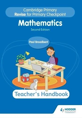CAMBRIDGE PRIMARY REVISE FOR PRIMARY CHECKPOINT MATHEMATICS TEACHER'S HANDBOOK 2ND EDITION-DIGITAL | 9781398385436