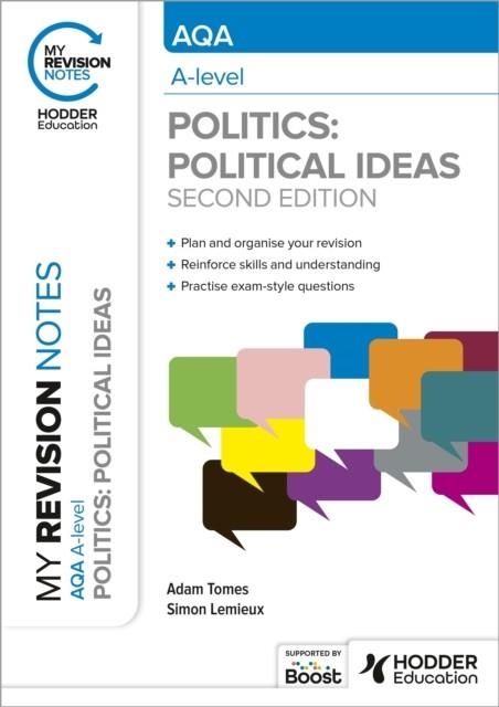 MY REVISION NOTES: AQA A-LEVEL POLITICS: POLITICAL IDEAS SECOND EDITION EBOOK *DIGITAL* | 9781398385658