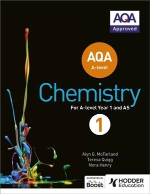 AQA A LEVEL CHEMISTRY STUDENT BOOK 1 | 9781471807671