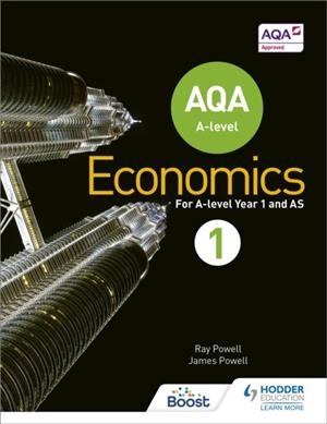 AQA A-LEVEL ECONOMICS BOOK 1 | 9781471829789