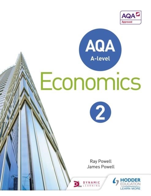 AQA A-LEVEL ECONOMICS BOOK 2 | 9781471829840