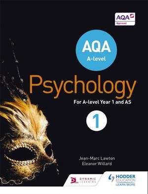 AQA A-LEVEL PSYCHOLOGY BOOK 1 | 9781471834882