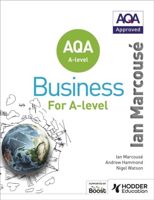 AQA BUSINESS FOR A LEVEL (MARCOUSÉ) | 9781471835698