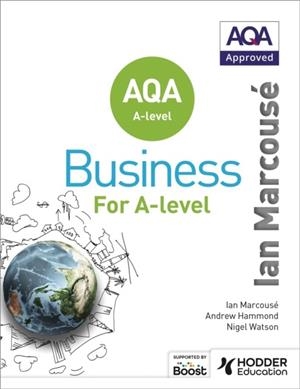 AQA BUSINESS FOR A LEVEL (MARCOUSÉ) | 9781471835698