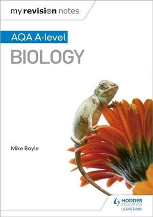 MY REVISION NOTES: AQA A LEVEL BIOLOGY | 9781471842191