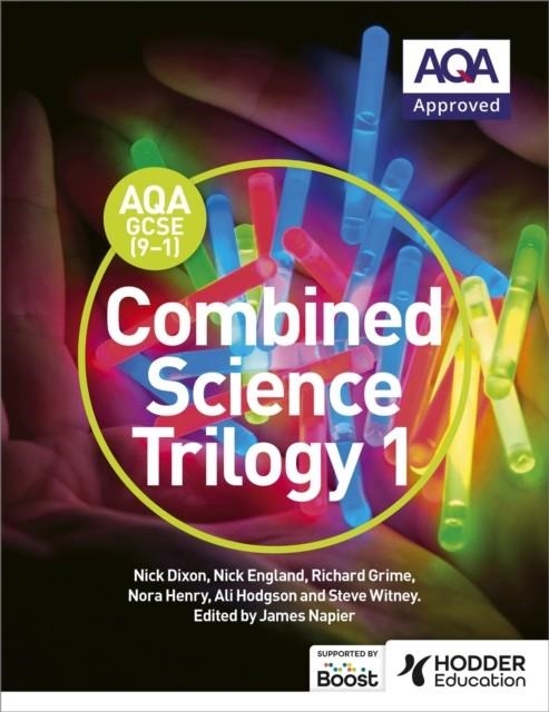 AQA GCSE (9-1) COMBINED SCIENCE TRILOGY STUDENT BOOK 1 | 9781471851353