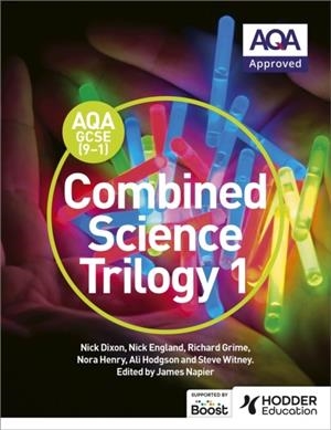 AQA GCSE (9-1) COMBINED SCIENCE TRILOGY STUDENT BOOK 1 | 9781471851353