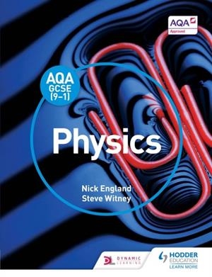 AQA GCSE (9-1) PHYSICS STUDENT BOOK-DIGITAL | 9781471851148