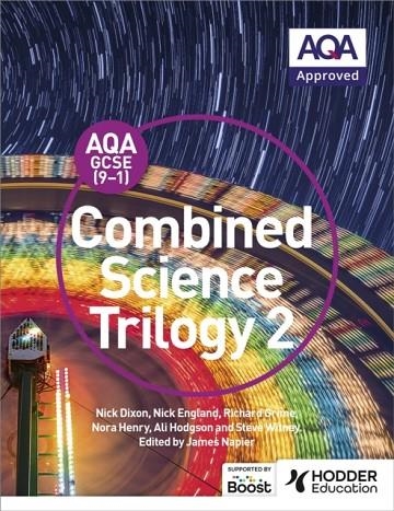 AQA GCSE (9-1) COMBINED SCIENCE TRILOGY STUDENT BOOK 2 | 9781471851360