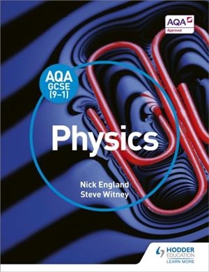AQA GCSE (9-1) PHYSICS STUDENT BOOK | 9781471851377