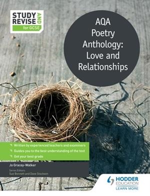 STUDY AND REVISE: AQA POETRY ANTHOLOGY: LOVE AND RELATIONSHIPS-DIGITAL | 9781471853791