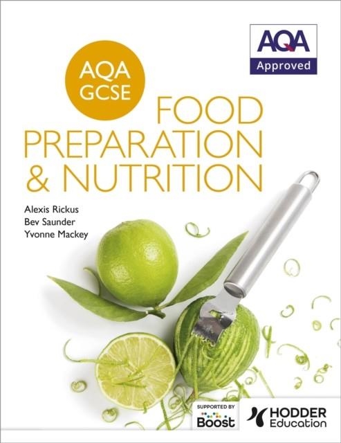 AQA GCSE FOOD PREPARATION AND NUTRITION | 9781471863646