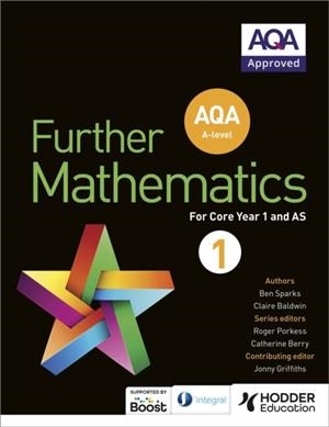 AQA A LEVEL FURTHER MATHEMATICS YEAR 1 (AS) | 9781471883316