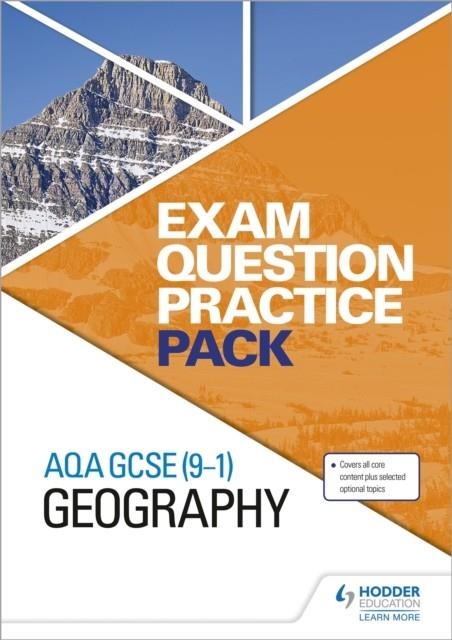 AQA GCSE (9–1) GEOGRAPHY EXAM QUESTION PRACTICE PACK | 9781510433526