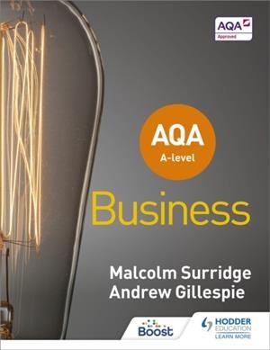 AQA A-LEVEL BUSINESS (SURRIDGE AND GILLESPIE) | 9781510453340
