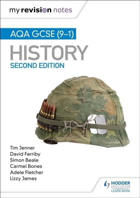 MY REVISION NOTES: AQA GCSE (9-1) HISTORY, SECOND EDITION | 9781510455610
