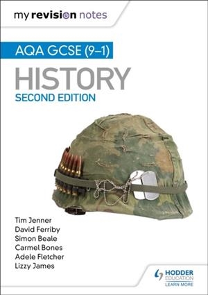 MY REVISION NOTES: AQA GCSE (9-1) HISTORY, SECOND EDITION | 9781510455610