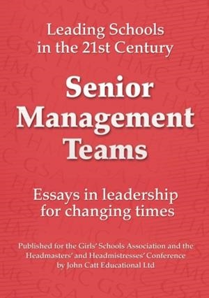 SENIOR MANAGEMENT TEAMS | 9781904724599