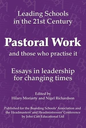 PASTORAL WORK: AND THOSE WHO PRACTICE IT | 9781904724803