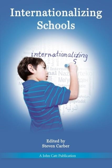 INTERNATIONALIZING SCHOOLS | 9781908095237