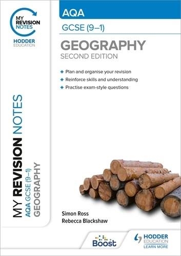 MY REVISION NOTES: AQA GCSE (9–1) GEOGRAPHY SECOND EDITION-DIGITAL | 9781398348714