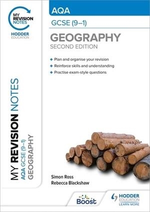 MY REVISION NOTES: AQA GCSE (9–1) GEOGRAPHY SECOND EDITION-DIGITAL | 9781398348714