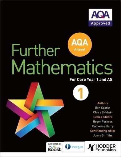 AQA A LEVEL FURTHER MATHEMATICS YEAR 1 (AS)-DIGITAL | 9781398354760