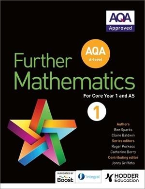 AQA A LEVEL FURTHER MATHEMATICS YEAR 1 (AS)-DIGITAL | 9781398354760