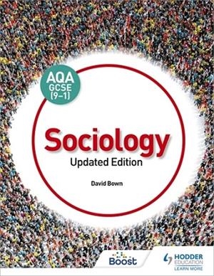 AQA GCSE (9-1) SOCIOLOGY, UPDATED EDITION-DIGITAL | 9781398354807