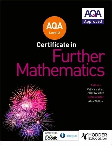 AQA LEVEL 2 CERTIFICATE IN FURTHER MATHEMATICS-DIGITAL | 9781398354869