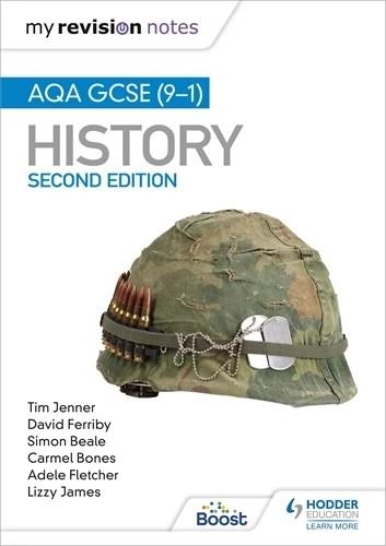 MY REVISION NOTES: AQA GCSE (9-1) HISTORY, SECOND EDITION-DIGITAL | 9781398356382