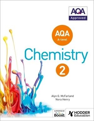 AQA A LEVEL CHEMISTRY STUDENT BOOK 2-DIGITAL | 9781398358850