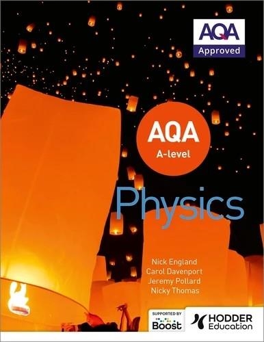 AQA A LEVEL PHYSICS (YEAR 1 AND YEAR 2)-DIGITAL | 9781398358904