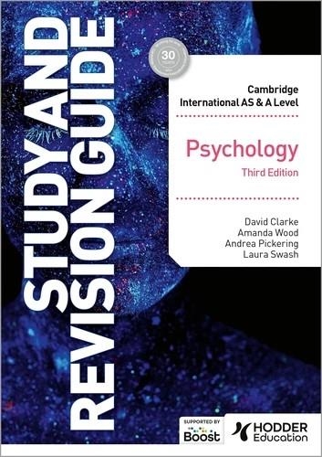 CAMBRIDGE INTERNATIONAL AS/A LEVEL PSYCHOLOGY STUDY AND REVISION GUIDE THIRD EDITION-DIGITAL | 9781398359406