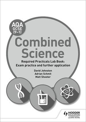 AQA GCSE (9-1) COMBINED SCIENCES LAB BOOK PACK (10 X STUDENT LAB BOOKS ONLY)-DIGITAL | 9781510462236