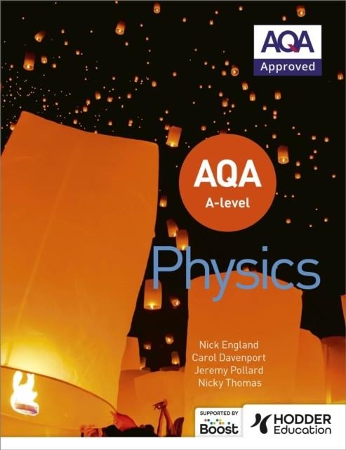 AQA A LEVEL PHYSICS (YEAR 1 AND YEAR 2) | 9781510469884