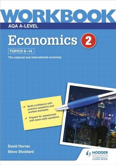 AQA A-LEVEL ECONOMICS WORKBOOK 2 | 9781510483248