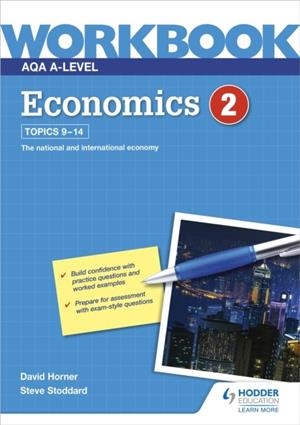 AQA A-LEVEL ECONOMICS WORKBOOK 2 | 9781510483248