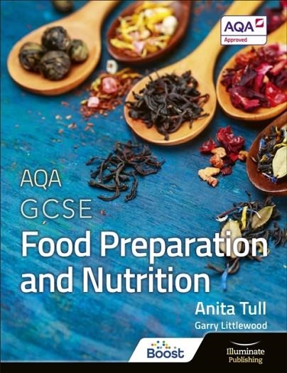 AQA GCSE FOOD PREPARATION AND NUTRITION: STUDENT BOOK | 9781908682789