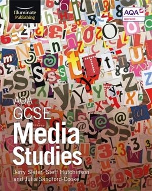 AQA GCSE MEDIA STUDIES: STUDENT BOOK | 9781911208075